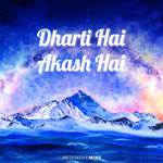 Dharti Hai Akash Hai专辑