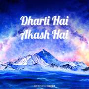 Dharti Hai Akash Hai