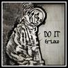 洛克GLOCO - DO IT (Prod.By Evince Beats)