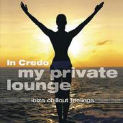 my private lounge - ibiza chillout feelings