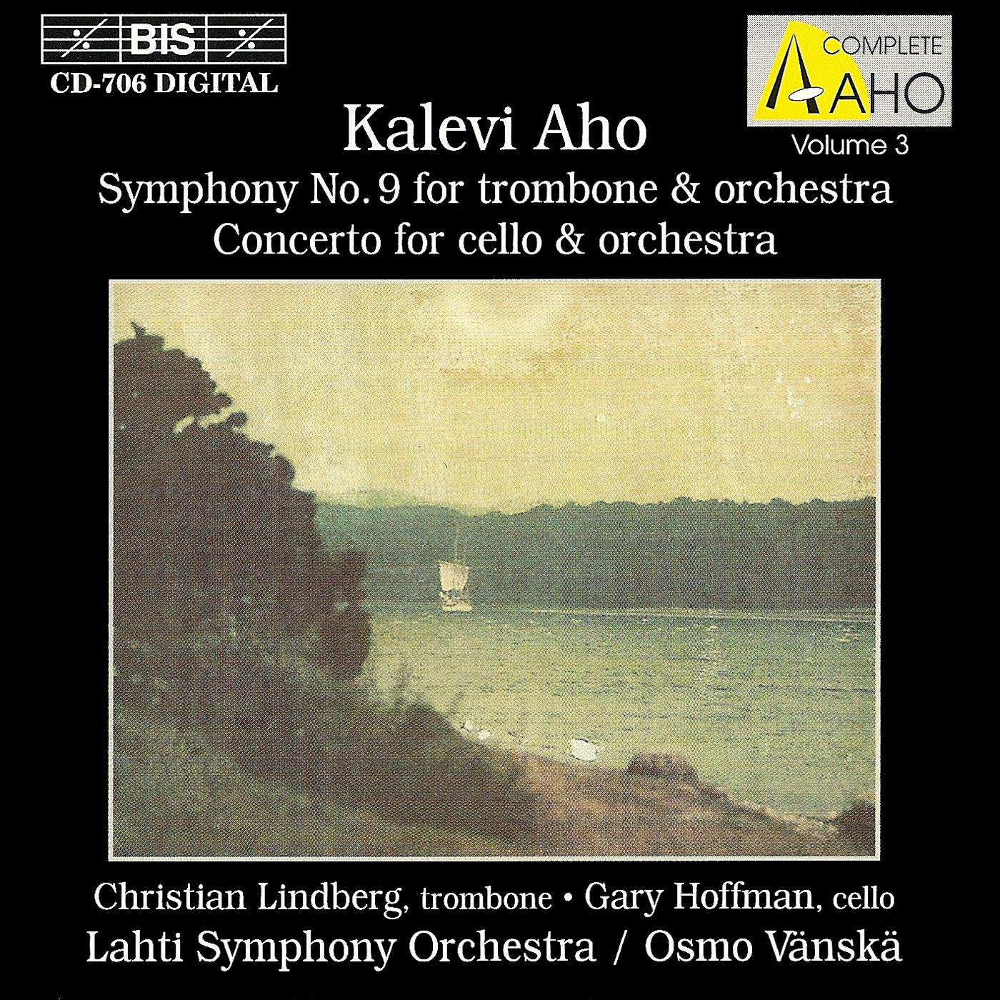 AHO, K.: Symphony No. 9 / Cello Concerto (Hoffman, Lindberg, Lahti Symphony, Vanska)
