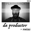 Da Productor - Flashback (Drummizer Remix)
