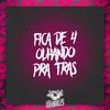 MC GW - Fica de 4 Olhando pra Trás