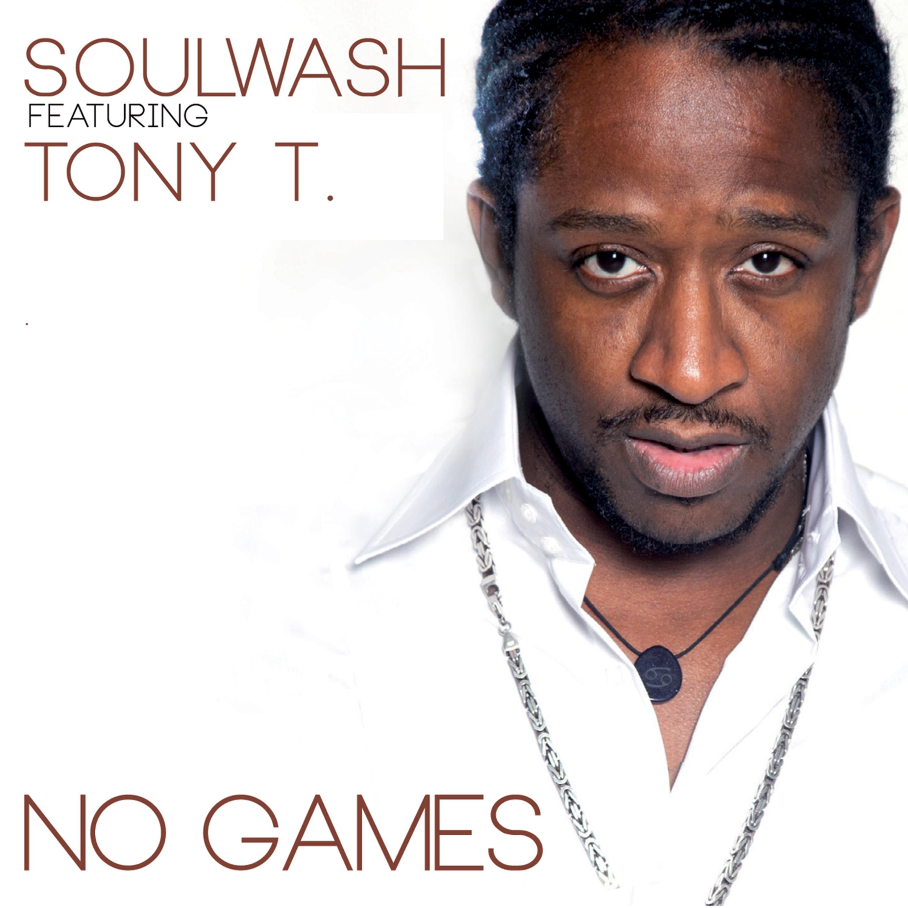 Soulwash - No Games (Al King Extended)