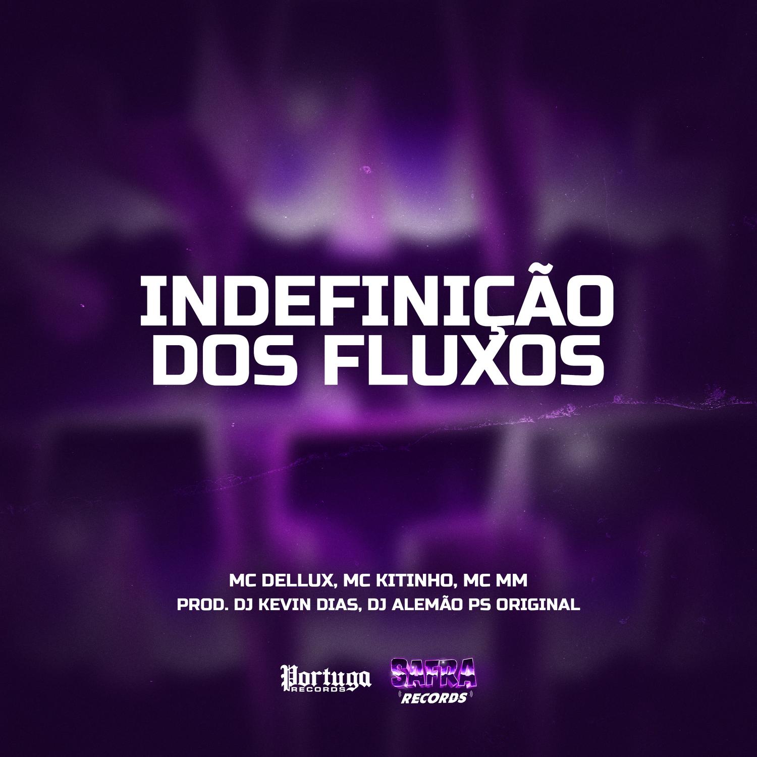 Indefinição Dos Fluxos