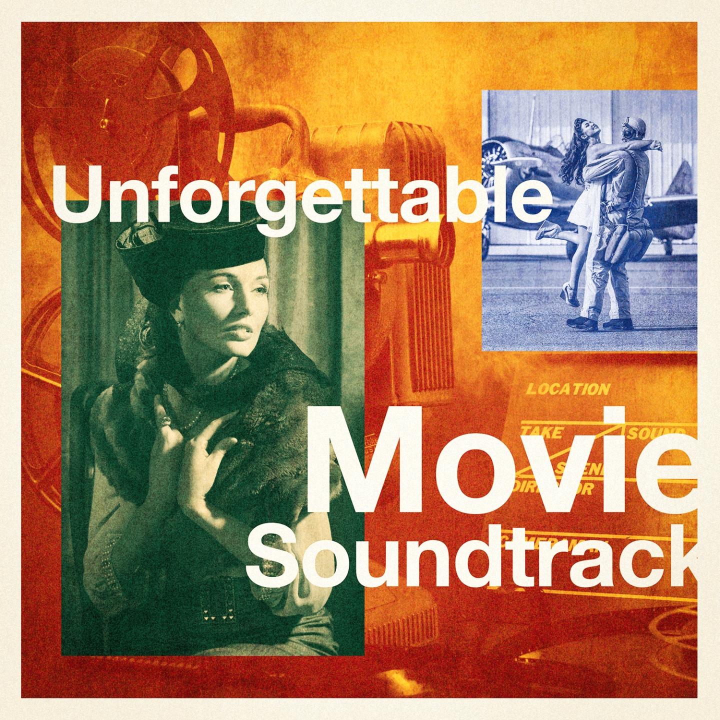 Unforgettable Movie Soundtracks专辑