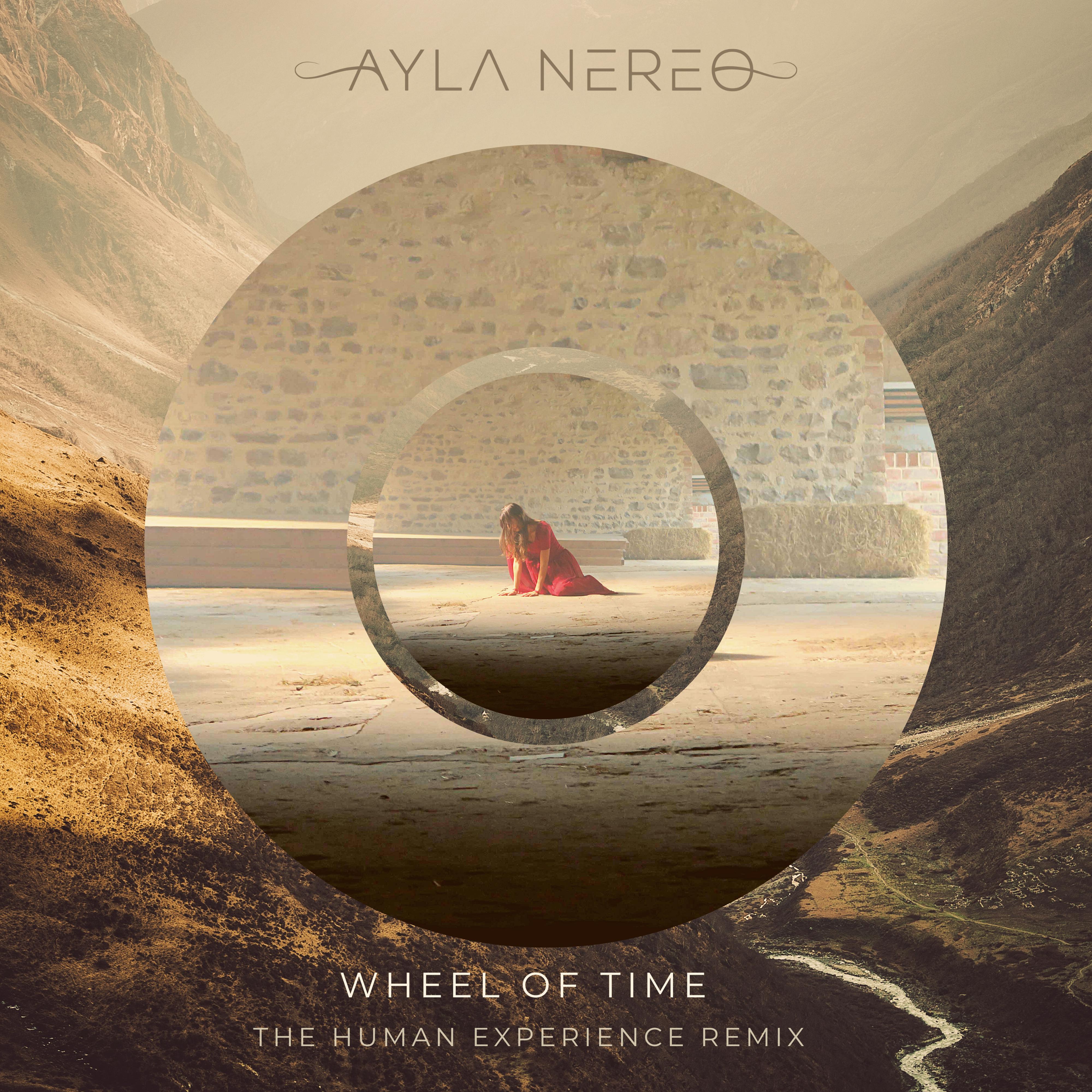Wheel of Time (The Human Experience Remix)