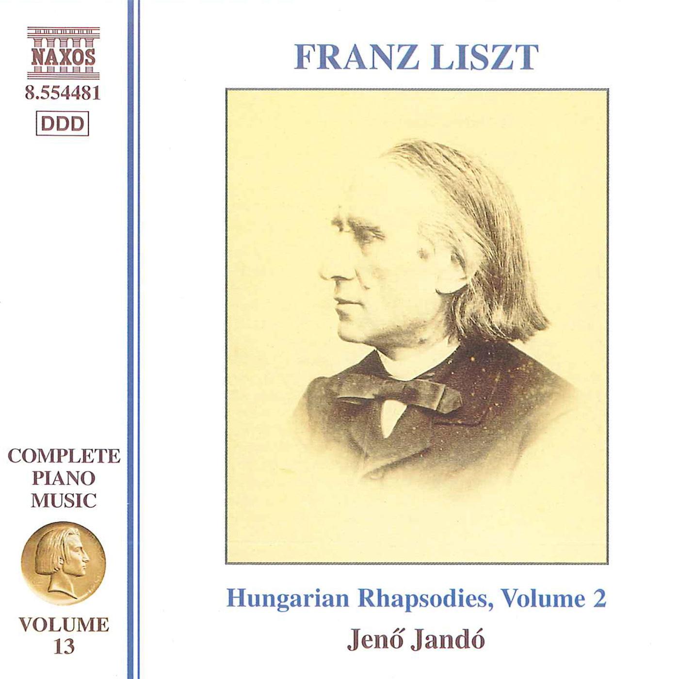 LISZT: Hungarian Rhapsodies, Vol. 2 (Liszt Complete Piano Music, Vol. 13)