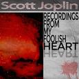 Recordings from My Foolish Heart