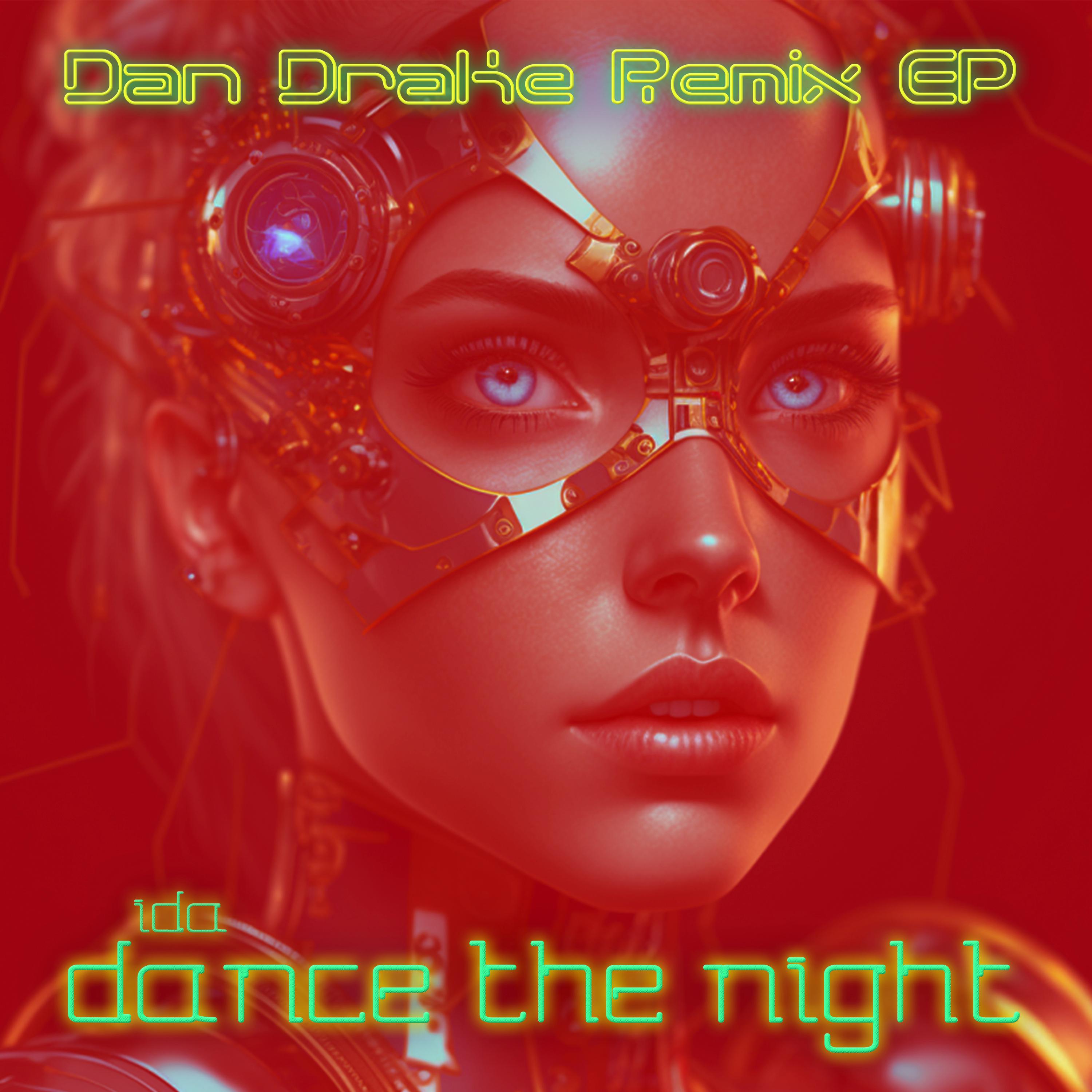 Ida - Dance the Night (Dan Drake Dance Remix Edit)