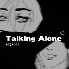 Talking Alone 伴奏