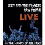 Raw Power Live: In The Hands Of The Fans专辑