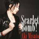 Scarlet Bomb!