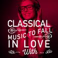 Classical Music to Fall in Love With