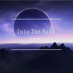 Into The Void