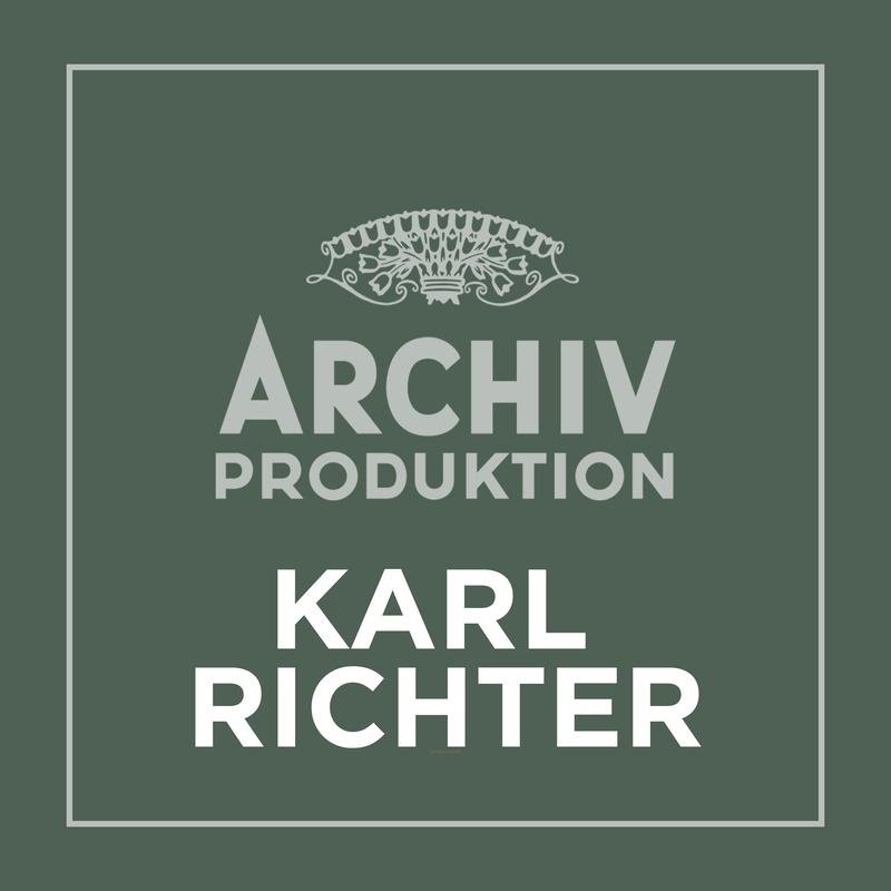 Archiv Produktion - Karl Richter