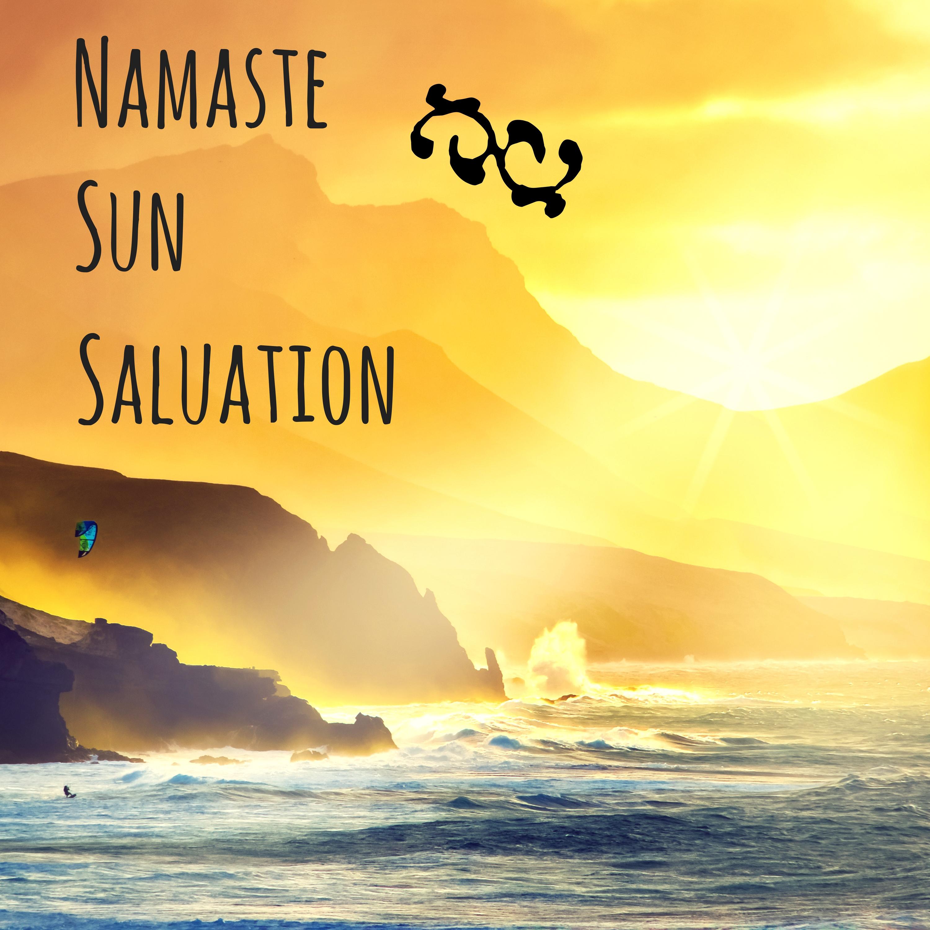 Namaste Sun Salutation - Goodmorning Yoga Music for Wake Up Fitness Routine专辑