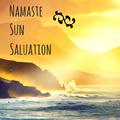 Namaste Sun Salutation - Goodmorning Yoga Music for Wake Up Fitness Routine