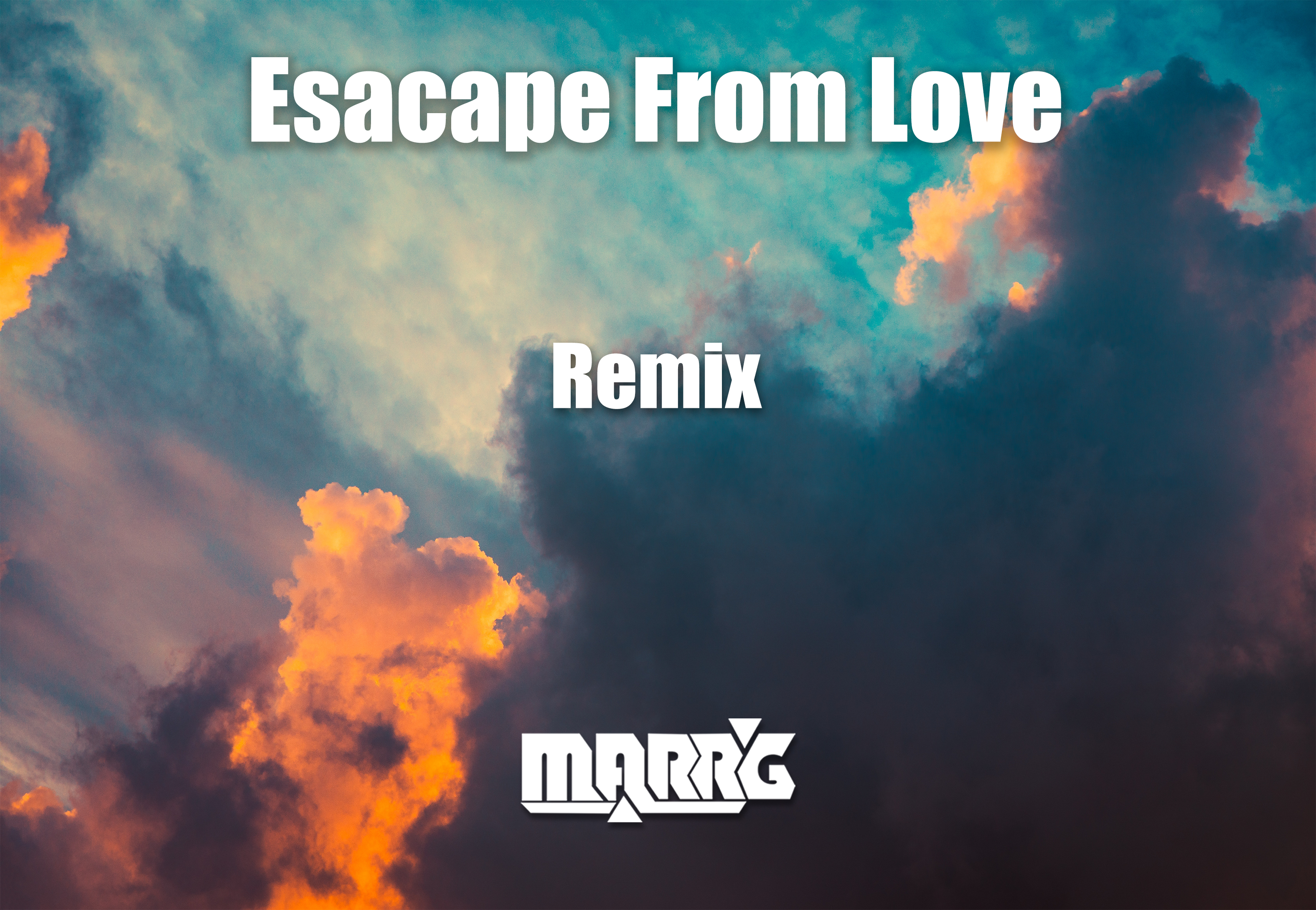 Escape From Love (Marrg Remix)专辑