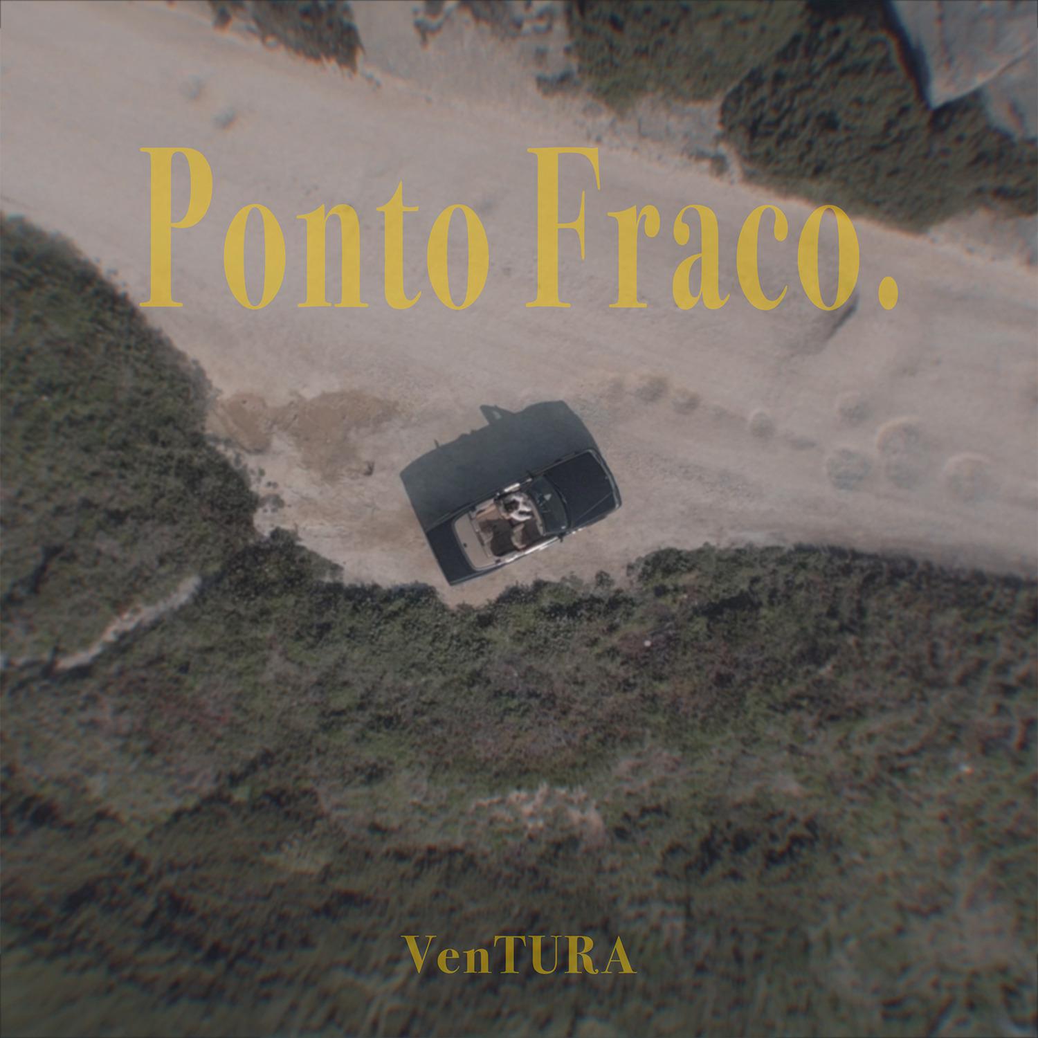 Ventura - Ponto Fraco.