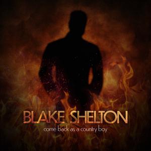 Blake Shelton - Come Back As A Country Boy (PT karaoke) 带和声伴奏 （升7半音）