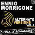 Ennio Morricone Alternate Versions Vol. 2