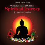Spiritual Journey: For Your Inner Healing专辑