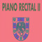 Piano Recital Il专辑