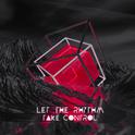 Let The Rhythm Take Control (Original Mix)专辑