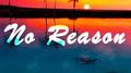 No Reason专辑