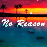 No Reason专辑