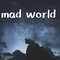 mad world 死亡幻觉专辑