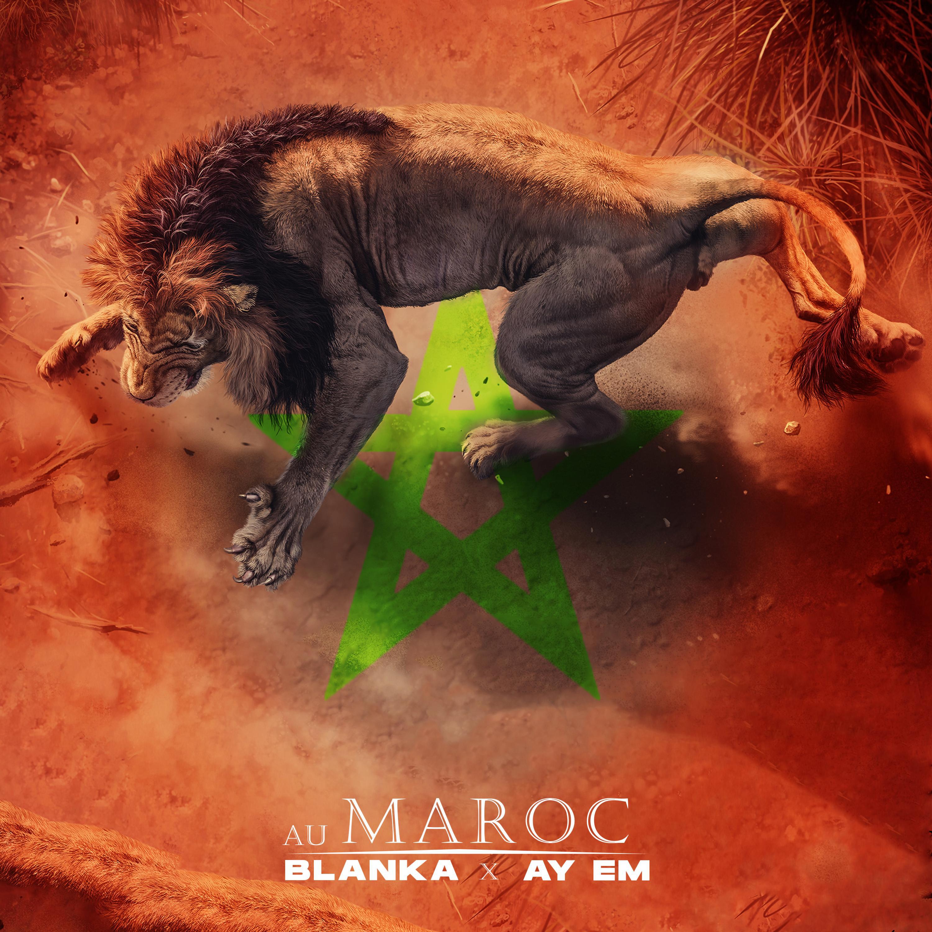 Blanka - Au Maroc (feat. Ay Em)