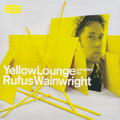 Yellow Lounge compiled by Rufus Wainwright