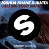 Joshua Khane - Calling Your Name (Extended Mix)