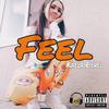 Kaela Richel - Feel