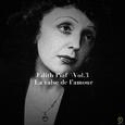 Edith Piaf Vol. 3: La valse de l amour