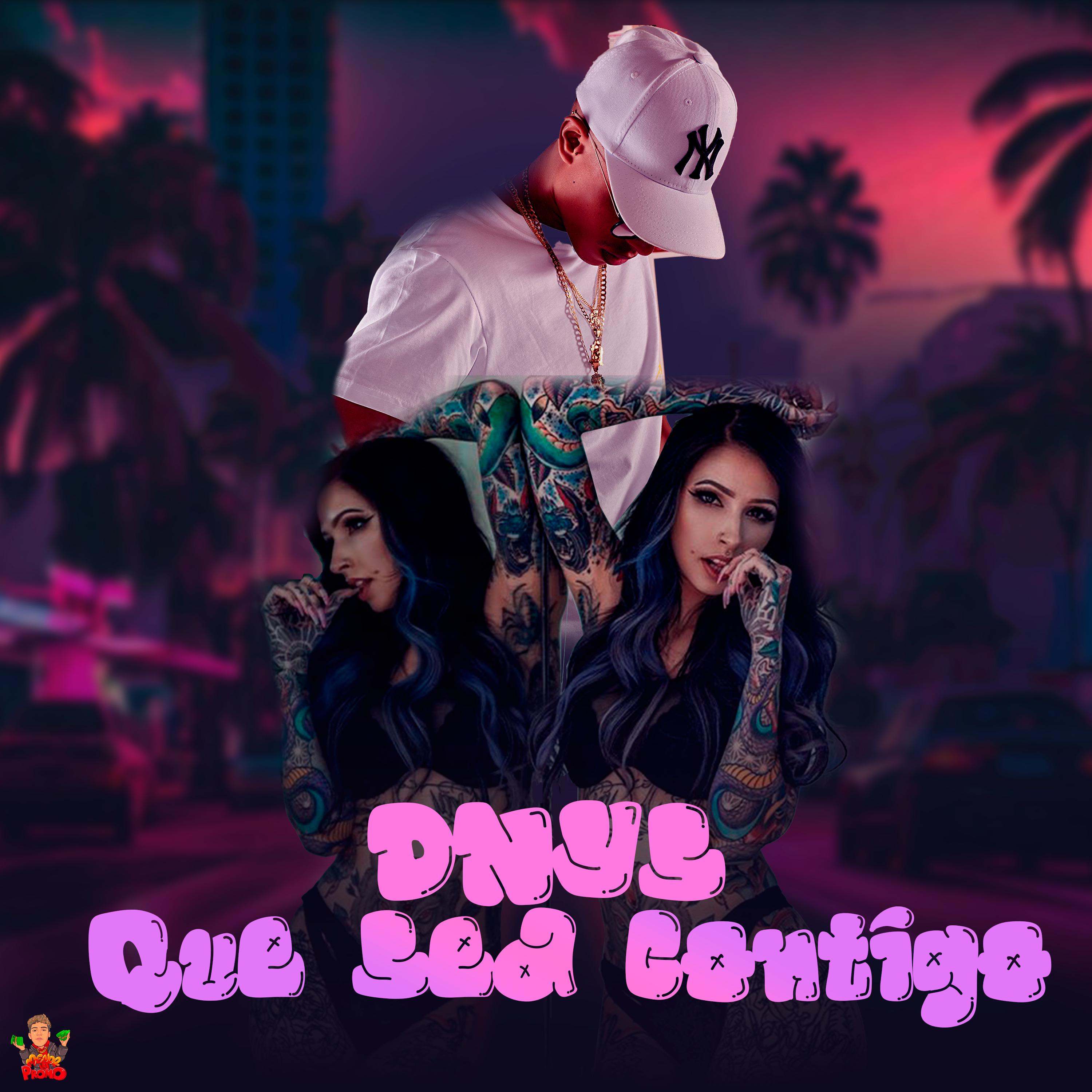 DNYS - Que Sea Contigo