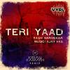 Yash Narvekar - Teri Yaad (Remix)