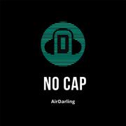 No Cap (AirDarling)