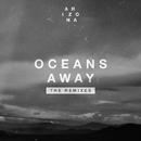 Oceans Away (Vicetone Remix)