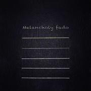 Melancholy fado