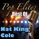 Pop Elite: Best Of Nat King Cole专辑