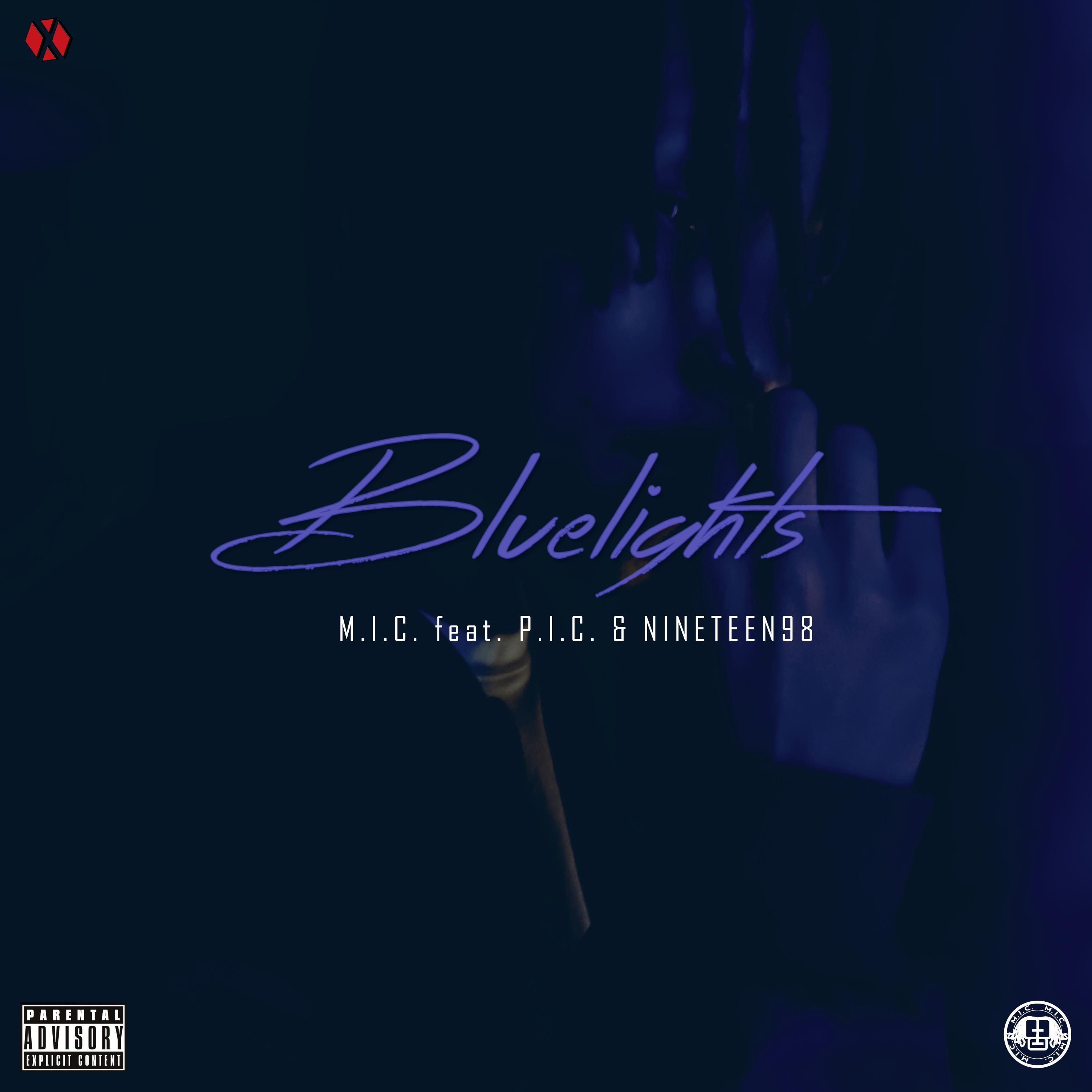 Blue lights (feat. Nineteen98 & P.I.C)
