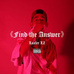 Find the Answer（Prod.by Young Forever）