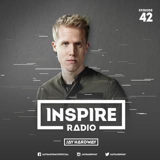 Jay Hardway - Inspire Radio Episode 42