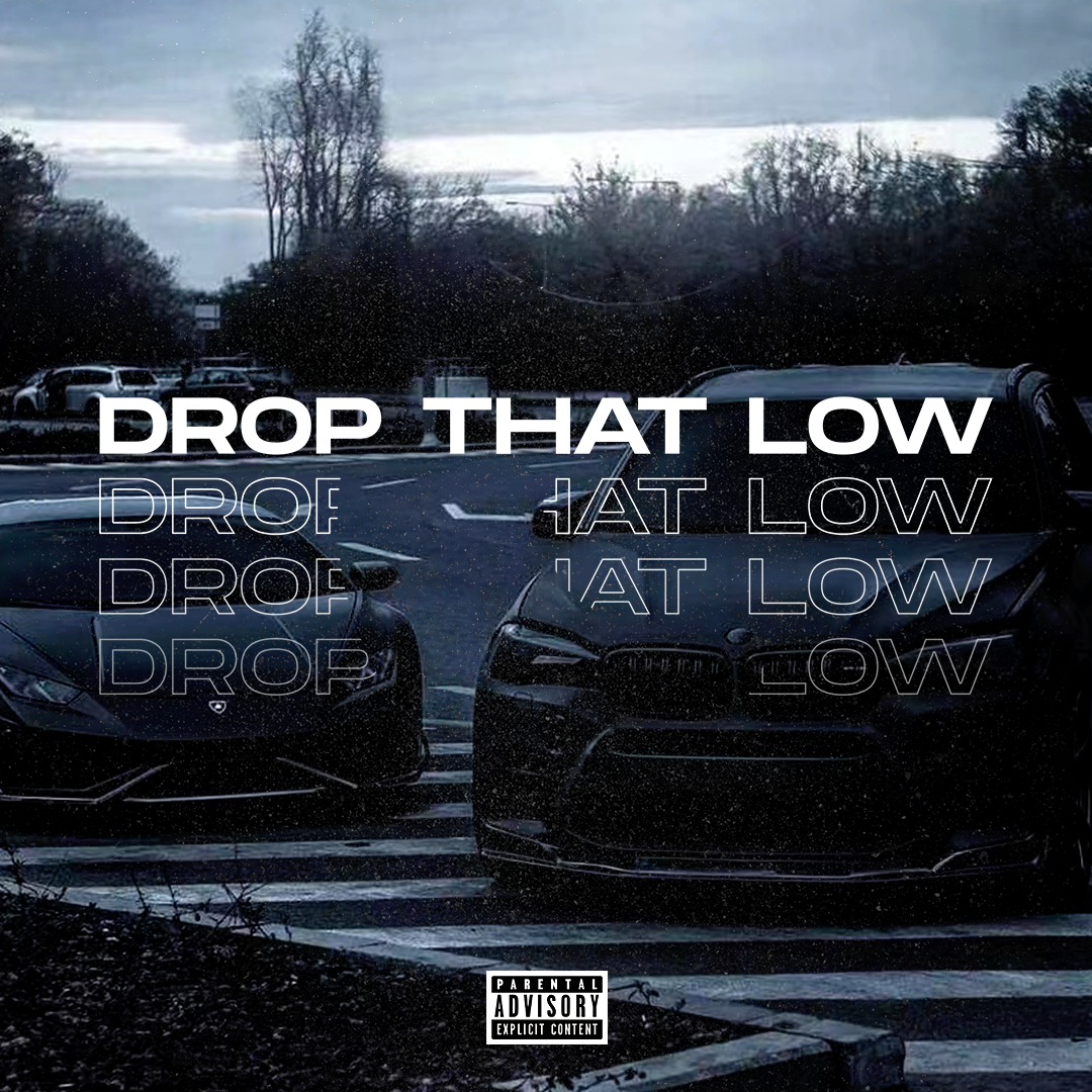 DROP THAT LOW专辑