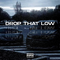 DROP THAT LOW专辑