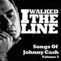 I Walked the Line: Songs of Johnny Cash, Vol. 3专辑