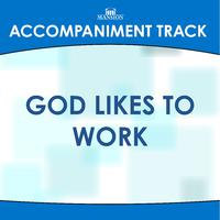 God Likes To Work - Karen Peck (karaoke)